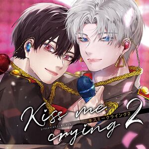 Kiss me crying 2 Cover