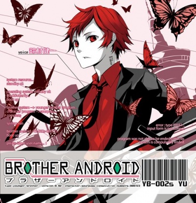 Brother Android 02. YUU