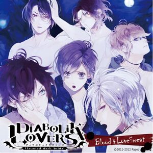 DIABOLIK LOVERS「Blood＆LoveSweat」.JPG